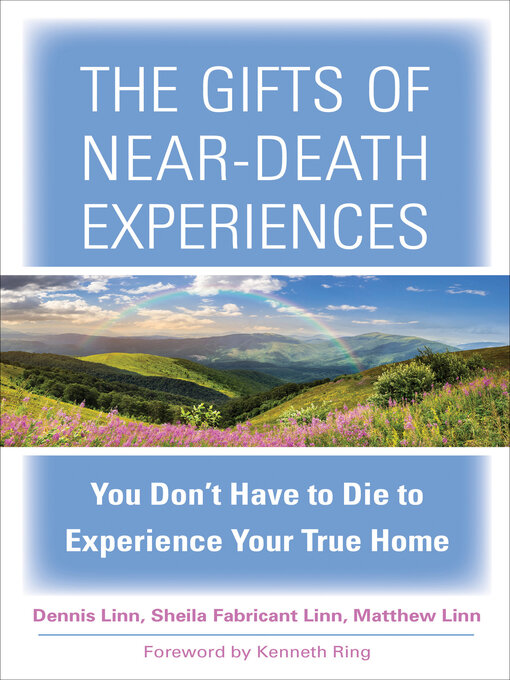 Title details for The Gifts of Near-Death Experiences by Dennis Linn - Available